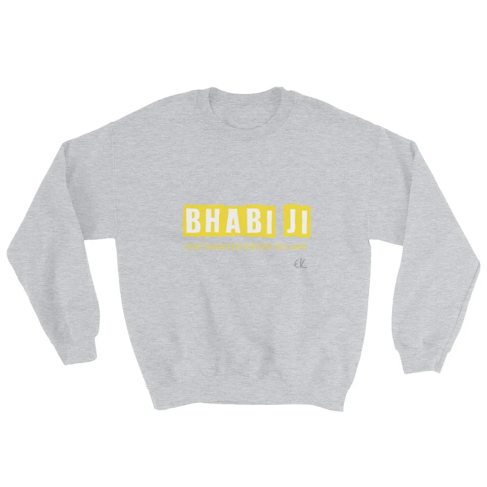 Bhabi Ji Sweatshirt