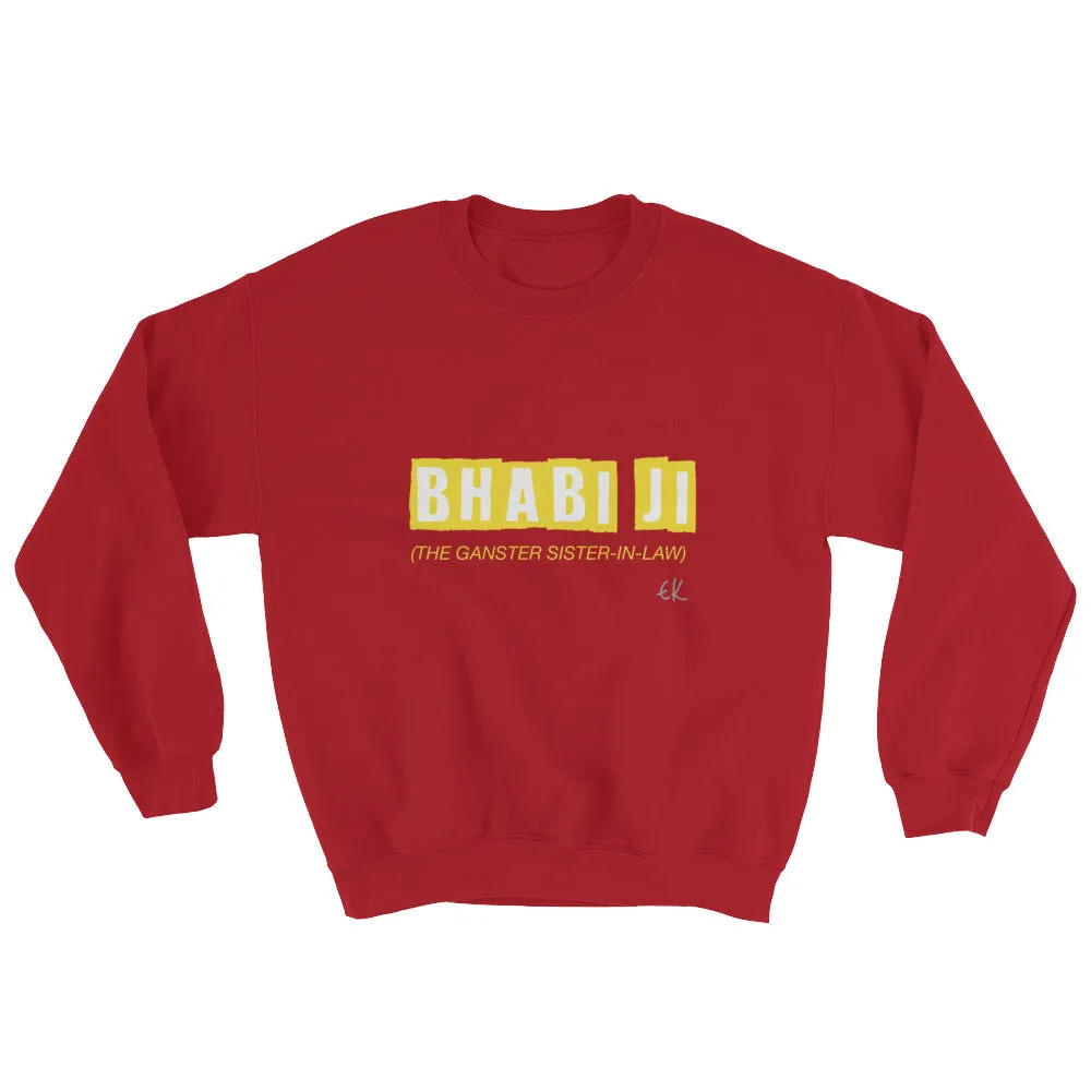 Bhabi Ji Sweatshirt