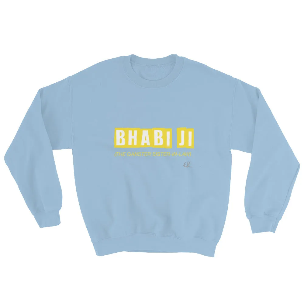 Bhabi Ji Sweatshirt