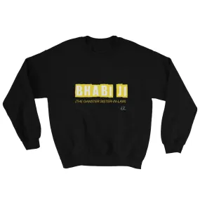 Bhabi Ji Sweatshirt