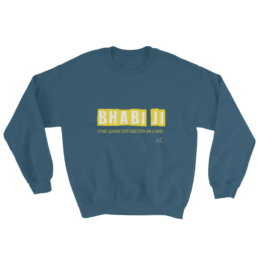Bhabi Ji Sweatshirt