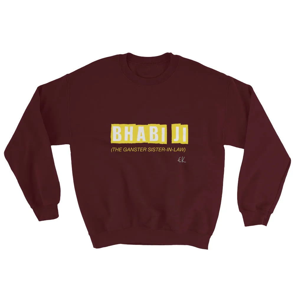 Bhabi Ji Sweatshirt