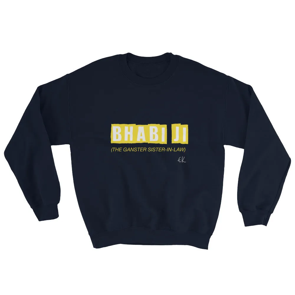 Bhabi Ji Sweatshirt