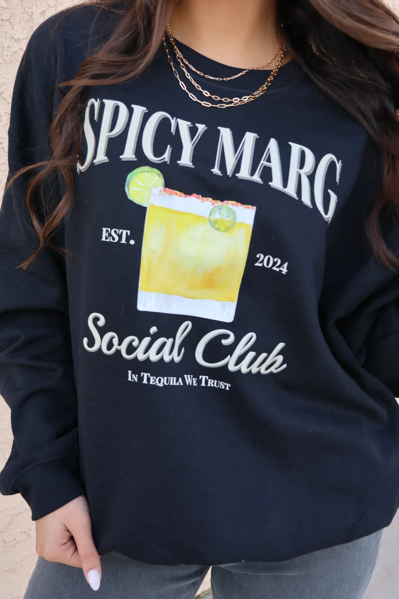 Spicy Marg Sweatshirt